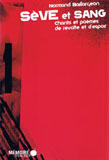 De s&egrave;ve et de sang