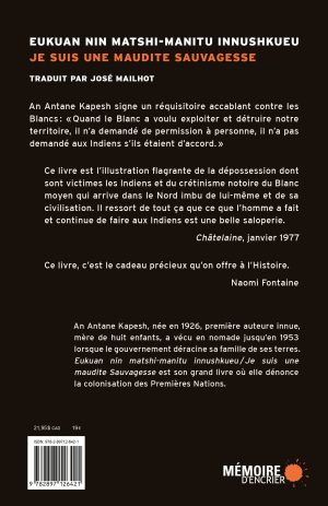 Je suis une maudite Sauvagesse  Eukuan nin matshi-manitu innushkueu - Couverture arrière