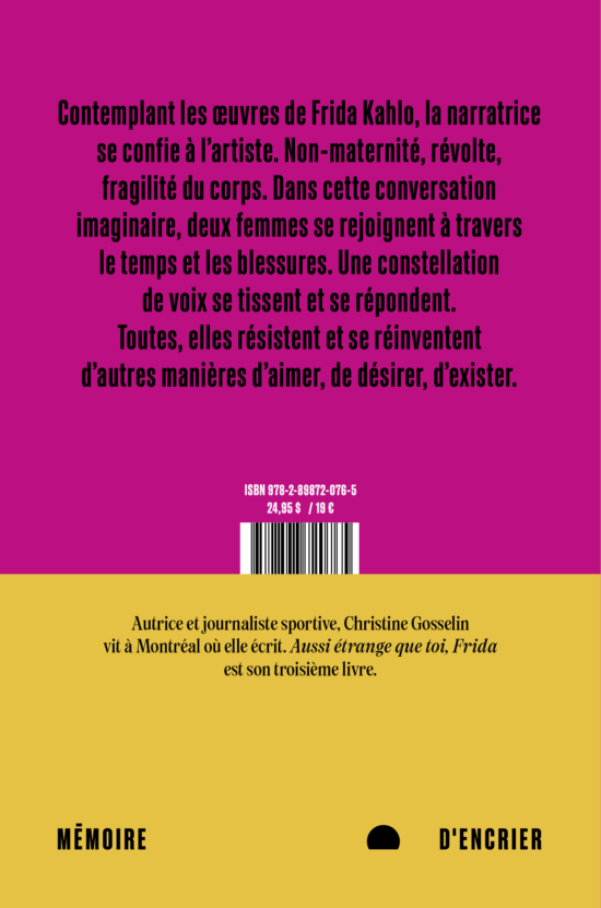 Aussi étrange que toi, Frida - C4