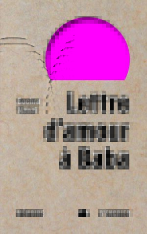 Lettre d'amour à baba - C1