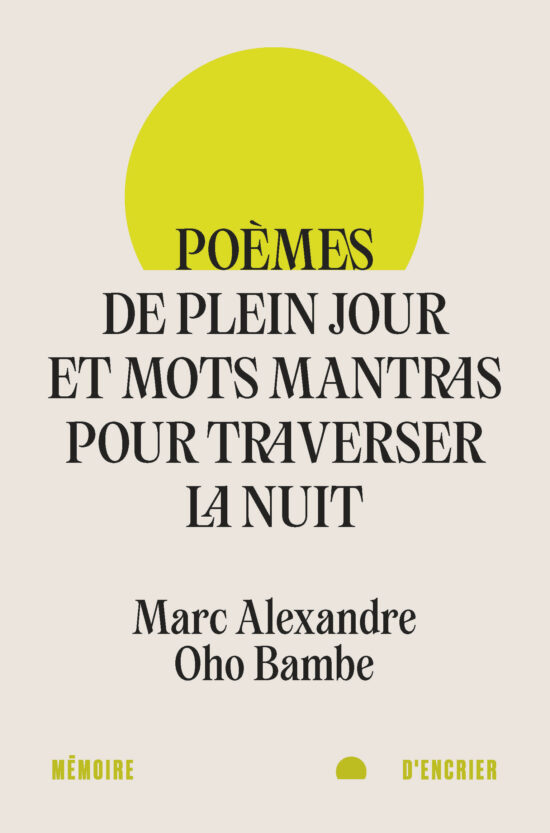 Poèmes de plein jour et mots mantras pour traverser la nuit - C1